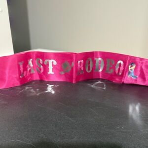 Bright Pink 'Last Rodeo' Satin Sash